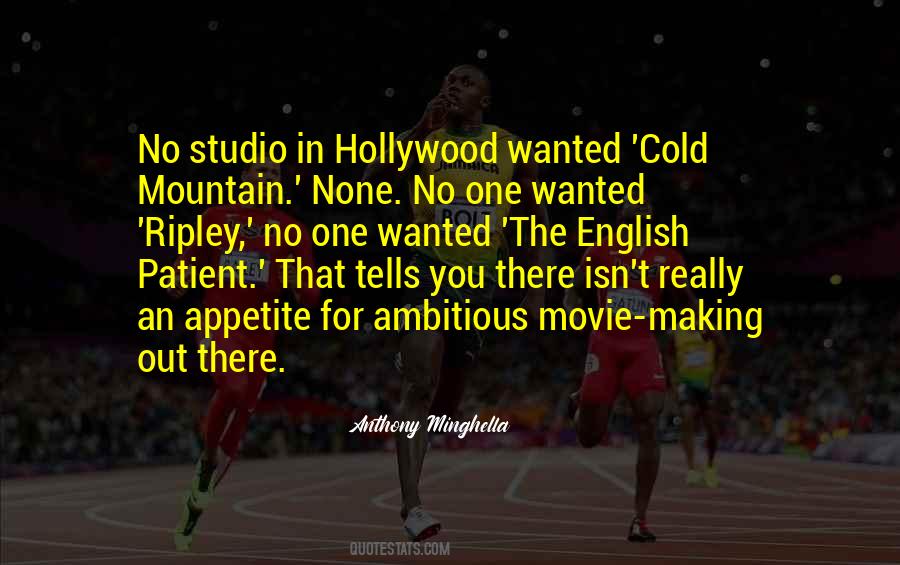 Anthony Minghella Quotes #97724