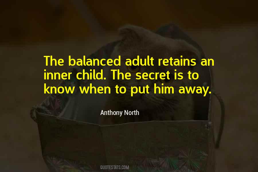 Anthony North Quotes #218254