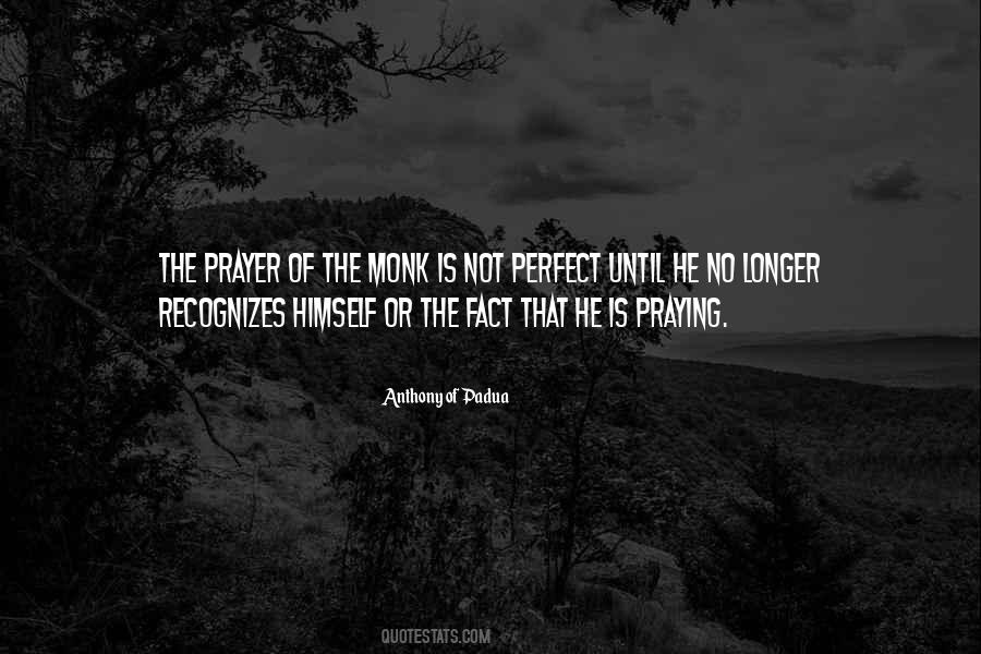 Anthony Of Padua Quotes #118774