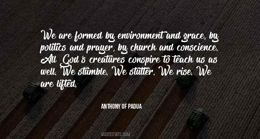 Anthony Of Padua Quotes #1434252