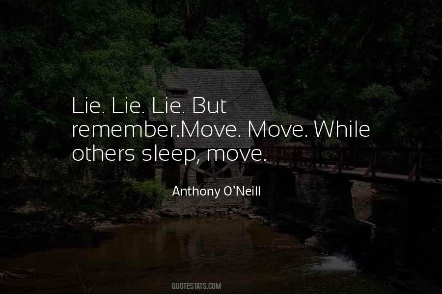 Anthony O'Neill Quotes #1156160