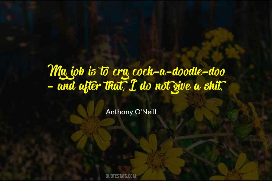 Anthony O'Neill Quotes #277883