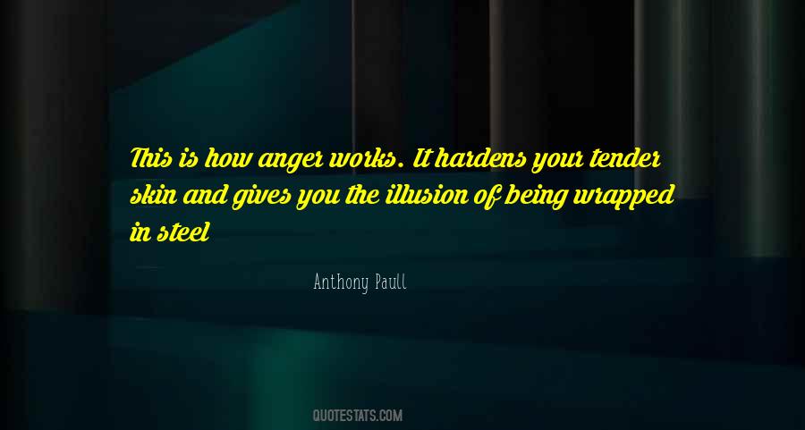 Anthony Paull Quotes #1447815