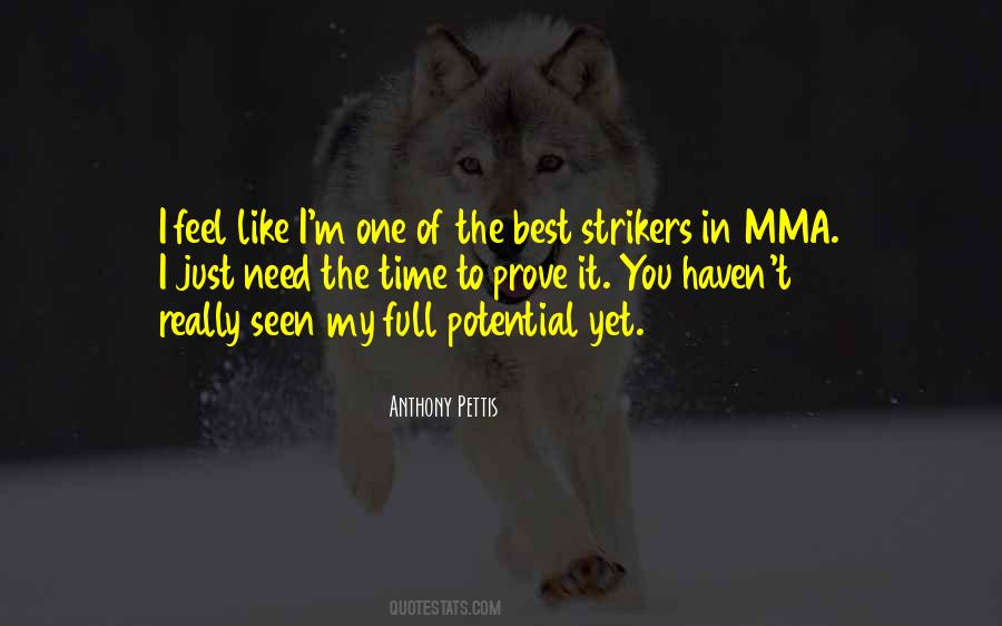 Anthony Pettis Quotes #1415596