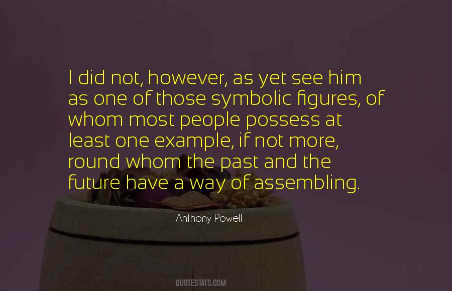 Anthony Powell Quotes #1771328