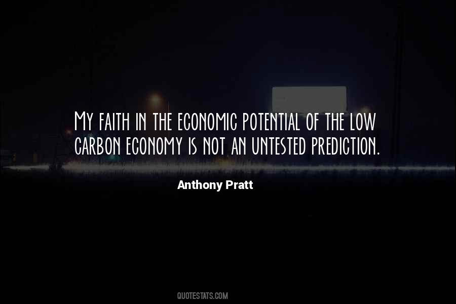 Anthony Pratt Quotes #1528116