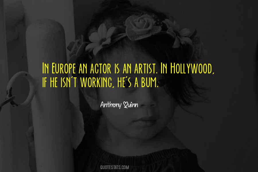 Anthony Quinn Quotes #1207337
