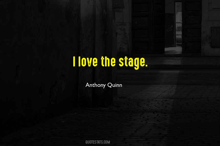 Anthony Quinn Quotes #1508343