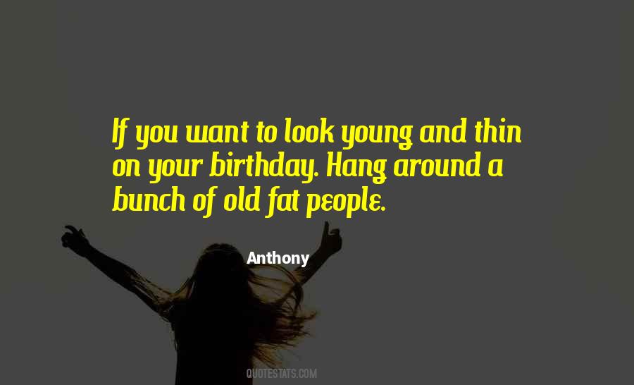 Anthony Quotes #548125
