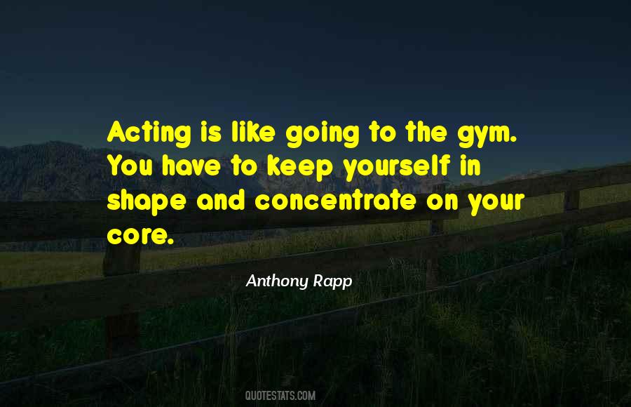 Anthony Rapp Quotes #1865676