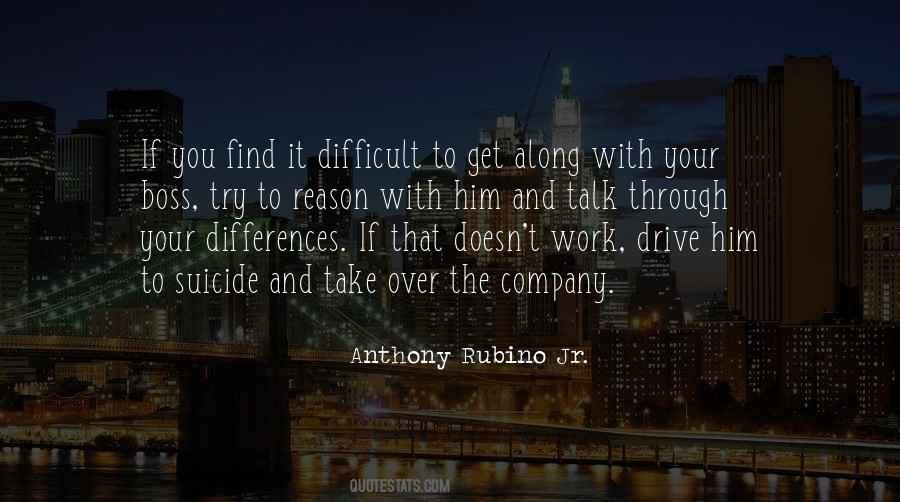 Anthony Rubino Jr. Quotes #856412