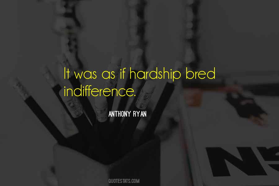 Anthony Ryan Quotes #1030227