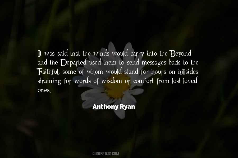 Anthony Ryan Quotes #1371356