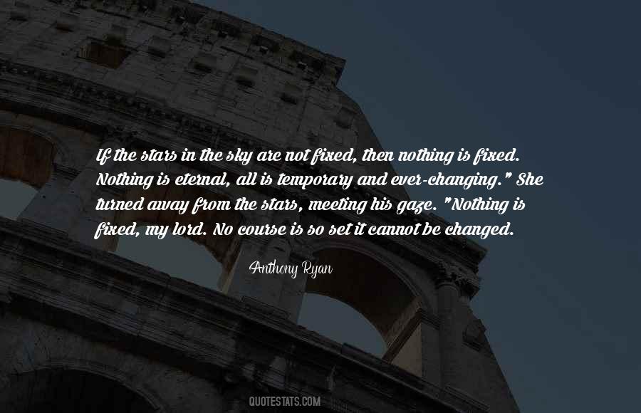 Anthony Ryan Quotes #1451026