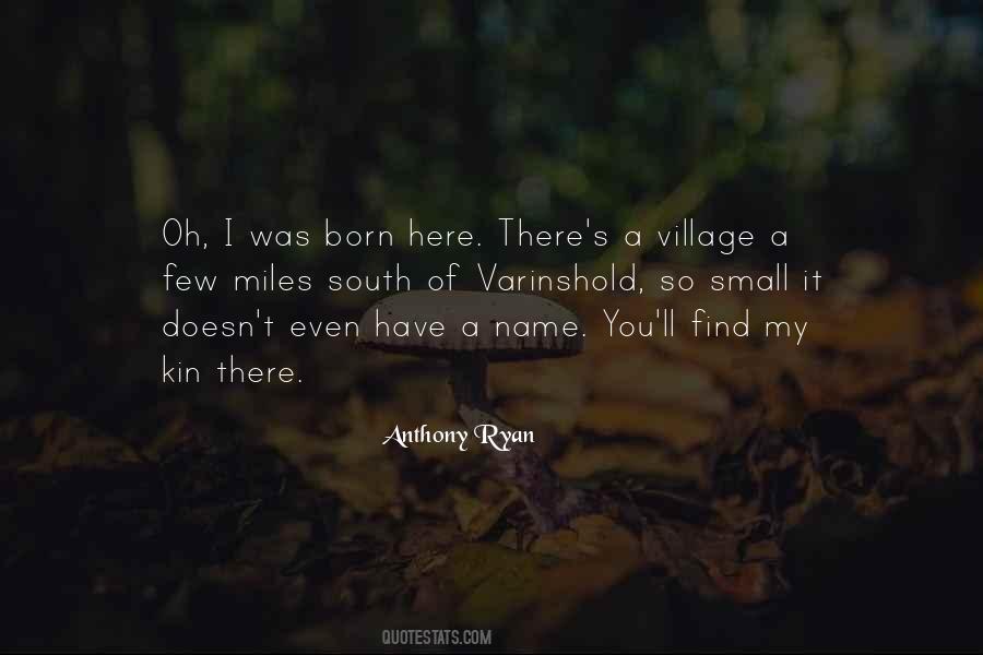 Anthony Ryan Quotes #1461858