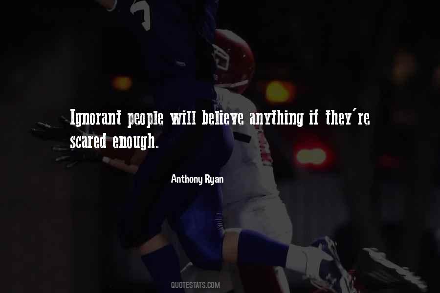 Anthony Ryan Quotes #236946