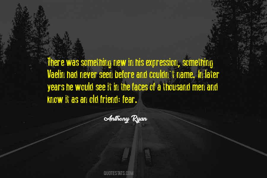 Anthony Ryan Quotes #370807