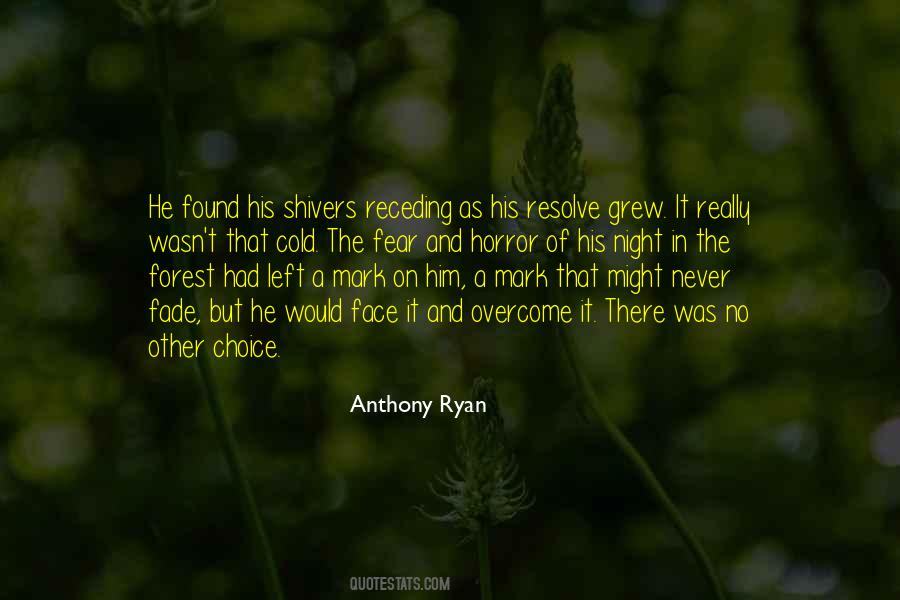 Anthony Ryan Quotes #583045