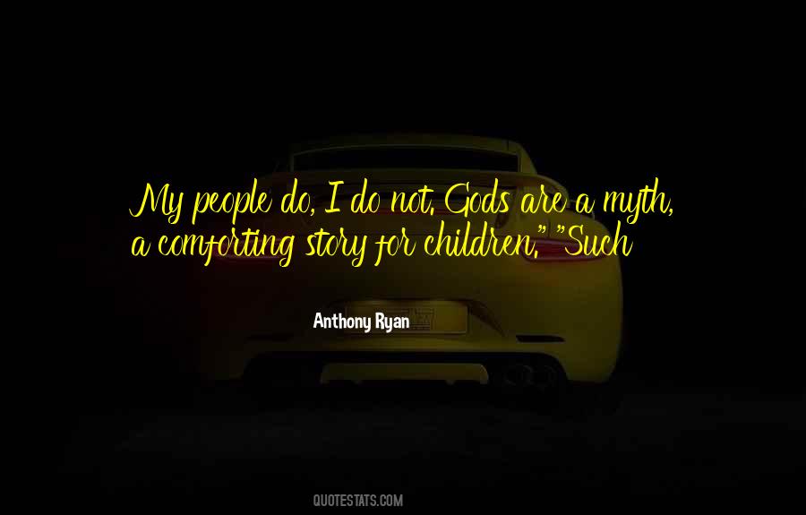 Anthony Ryan Quotes #66827