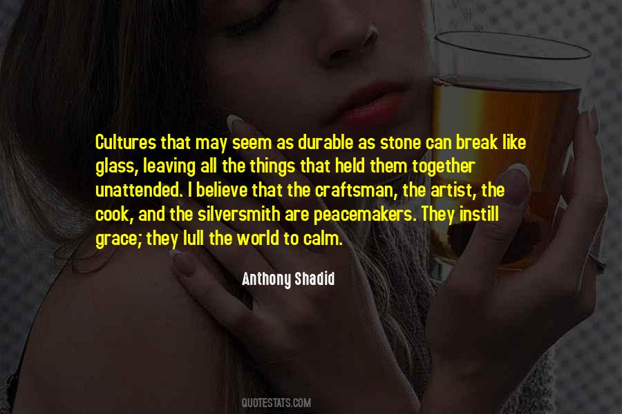 Anthony Shadid Quotes #93683