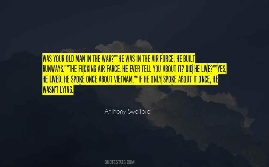 Anthony Swofford Quotes #1468796