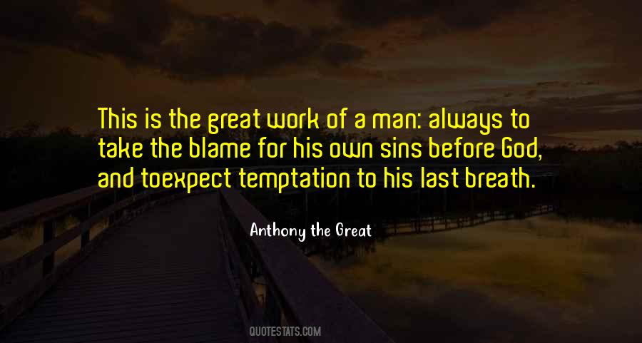 Anthony The Great Quotes #323866