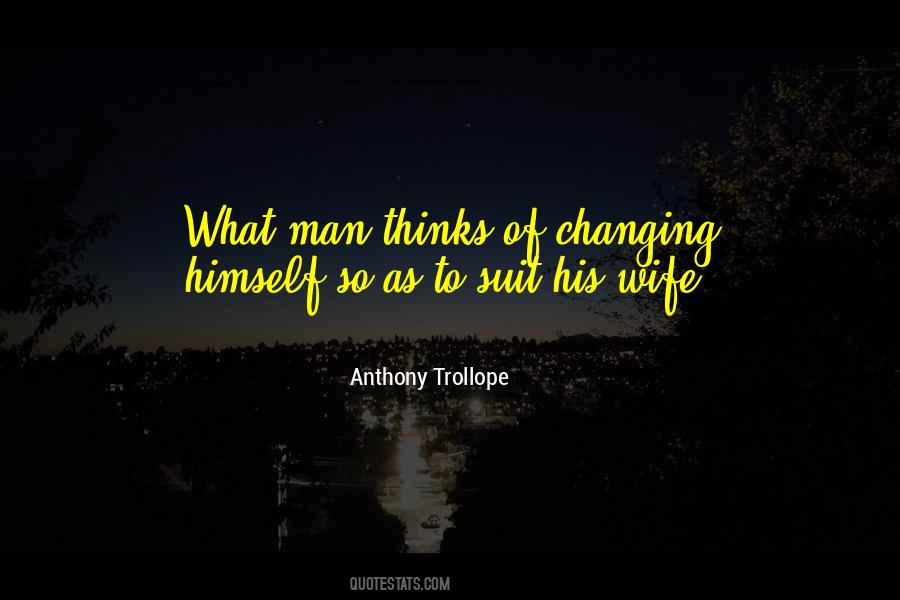 Anthony Trollope Quotes #1681023