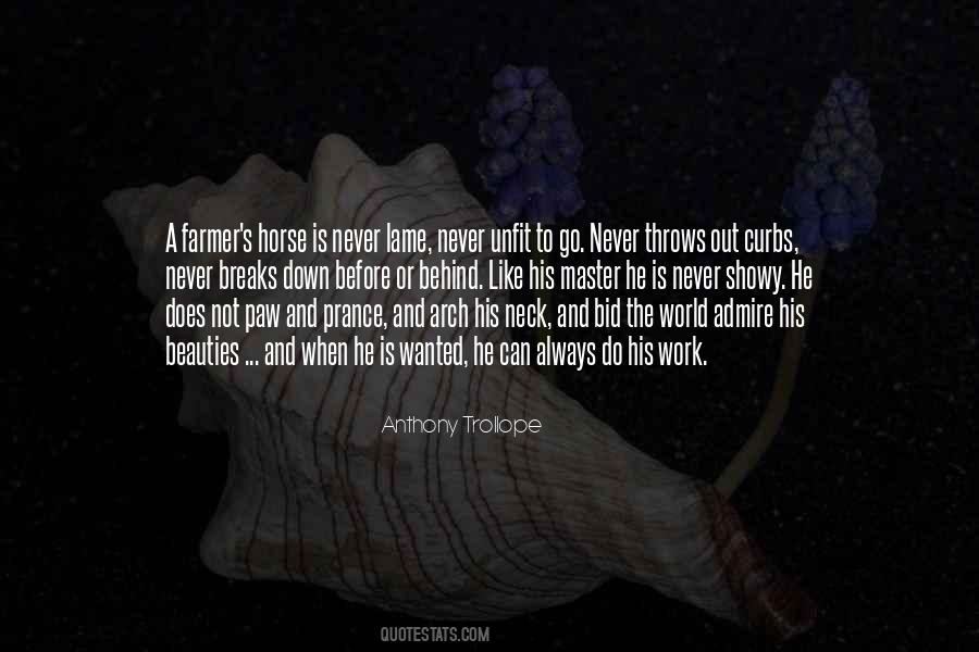 Anthony Trollope Quotes #1715080