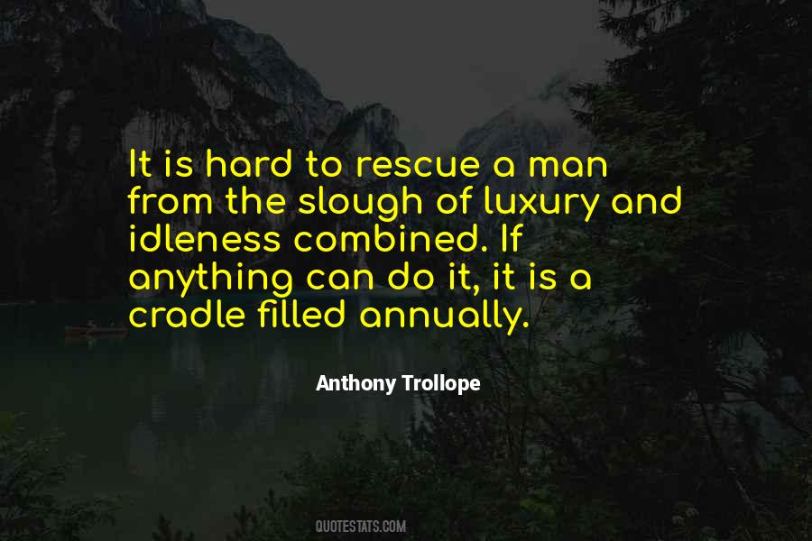 Anthony Trollope Quotes #41599