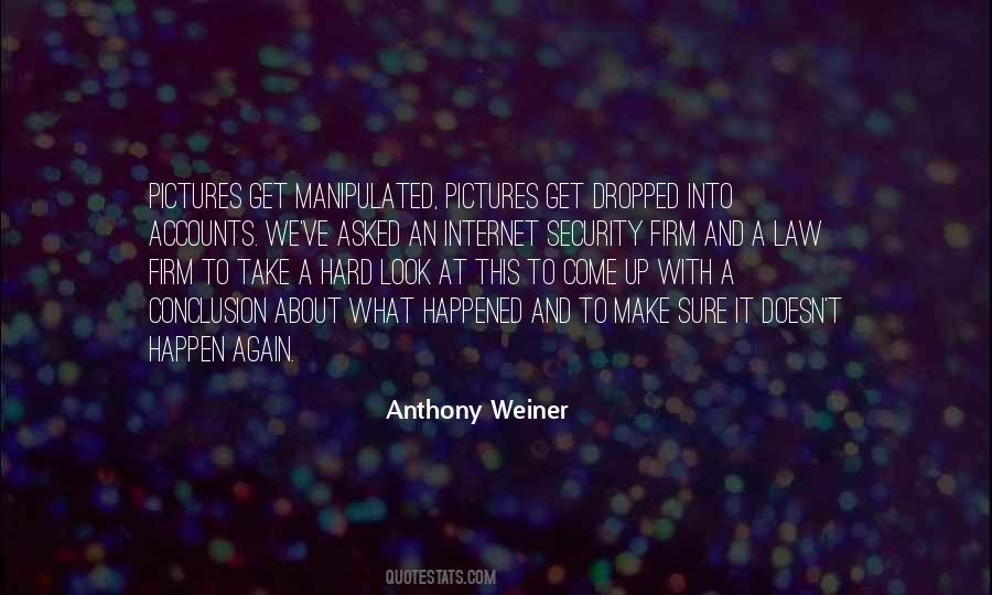 Anthony Weiner Quotes #1453298