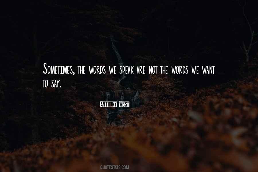 Anthony West Quotes #1651722 Anthony West Quotes #1651722