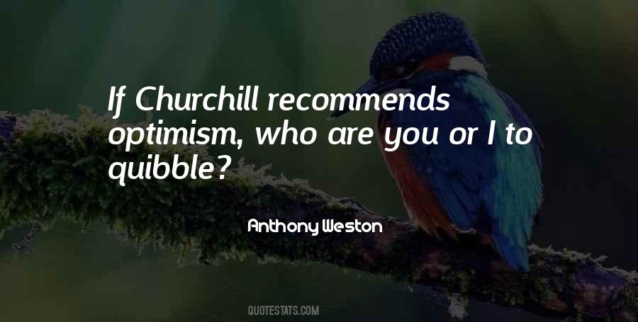 Anthony Weston Quotes #797775