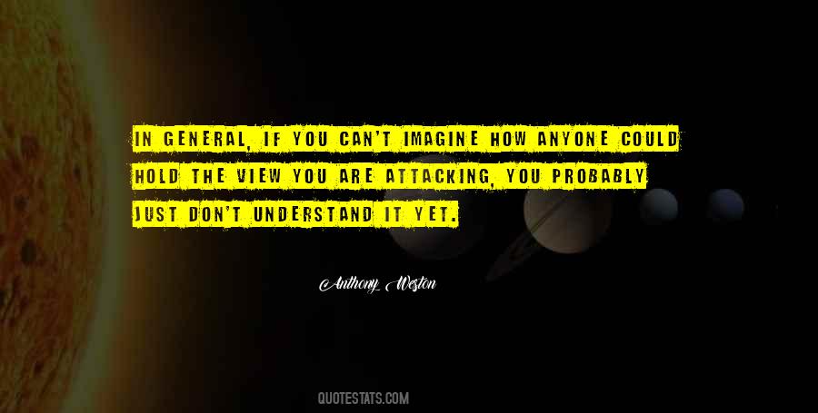 Anthony Weston Quotes #813998