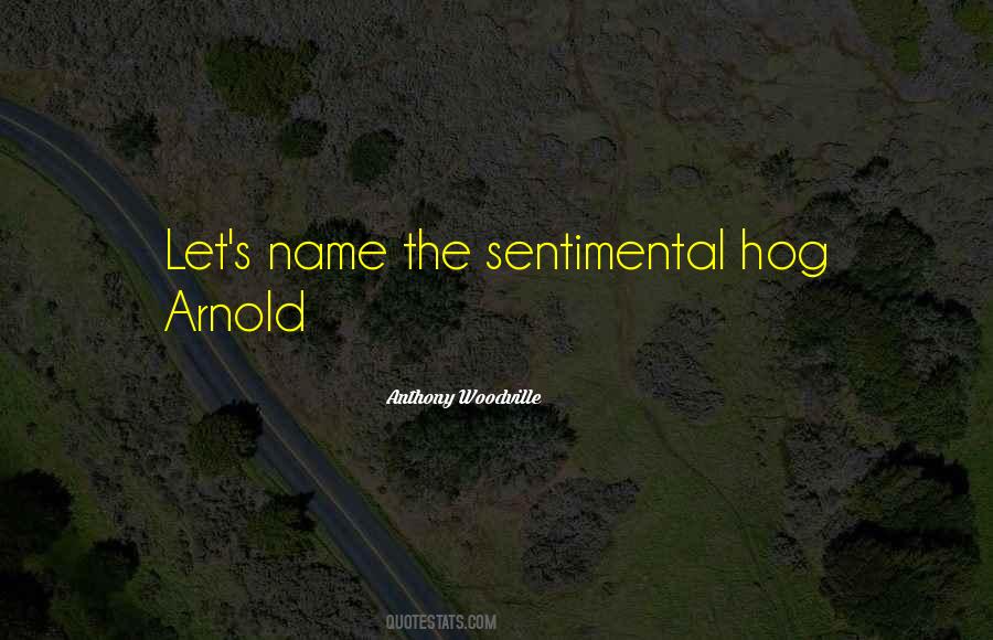Anthony Woodville Quotes #120527