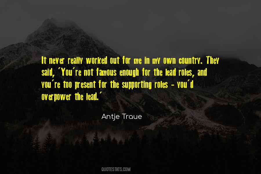 Antje Traue Quotes #731732