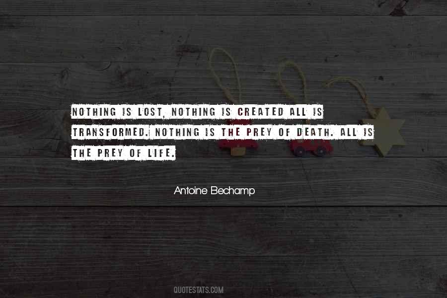 Antoine Bechamp Quotes #64762