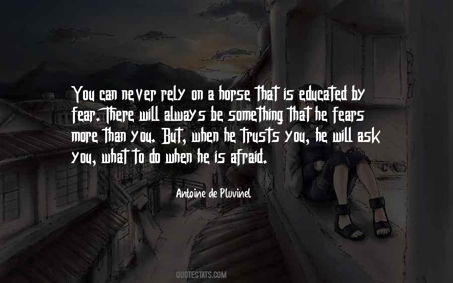 Antoine De Pluvinel Quotes #1027917