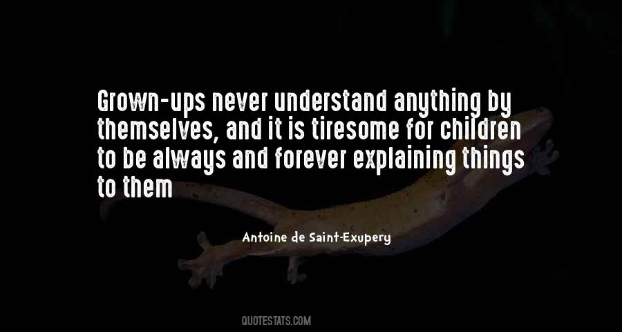 Antoine De Saint-Exupery Quotes #1467489