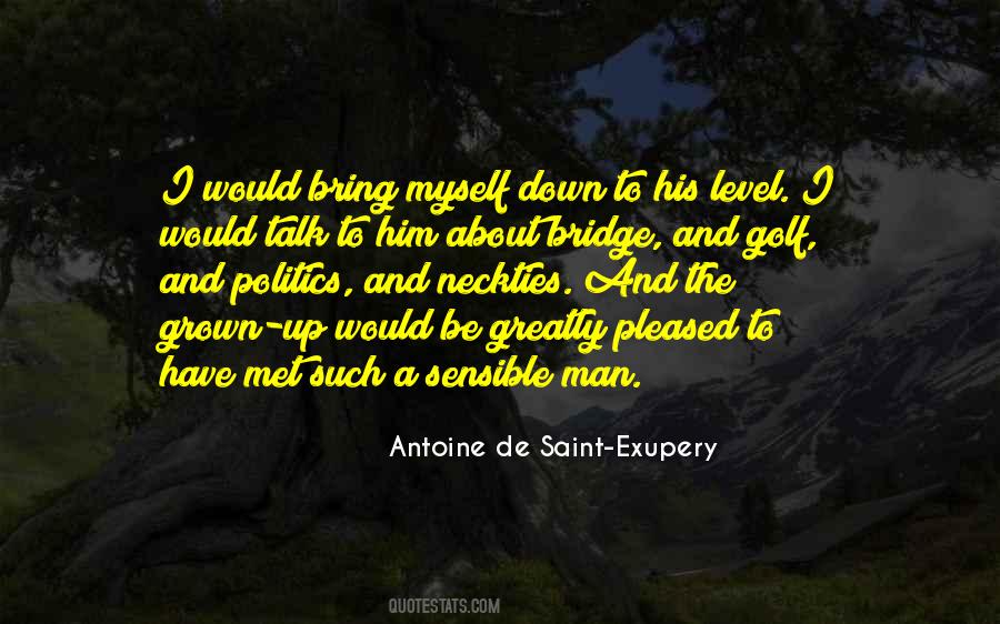 Antoine De Saint-Exupery Quotes #508452