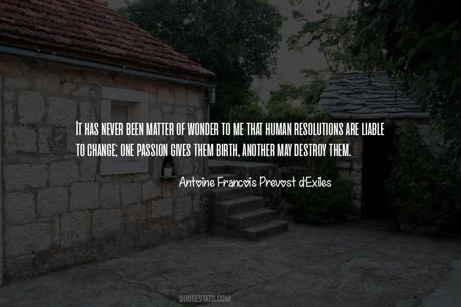 Antoine Francois Prevost D'Exiles Quotes #602752