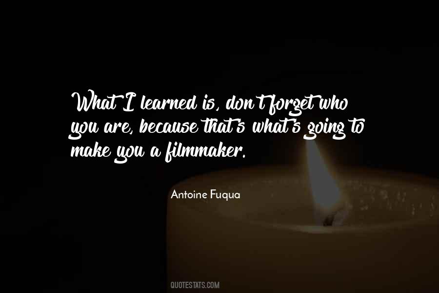 Antoine Fuqua Quotes #950549