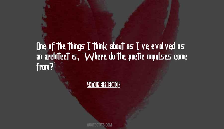 Antoine Predock Quotes #326827