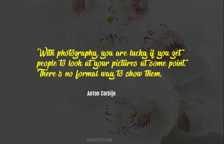 Anton Corbijn Quotes #1531117