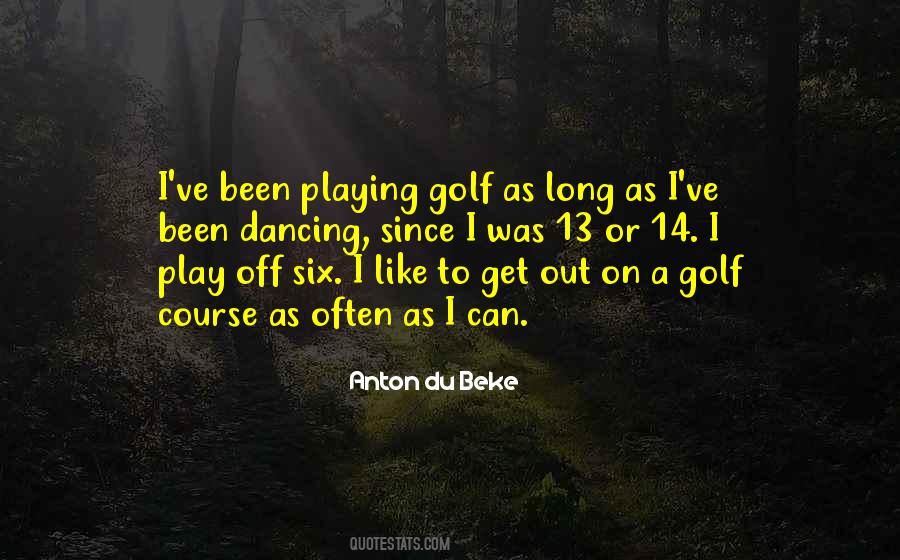 Anton Du Beke Quotes #1045033