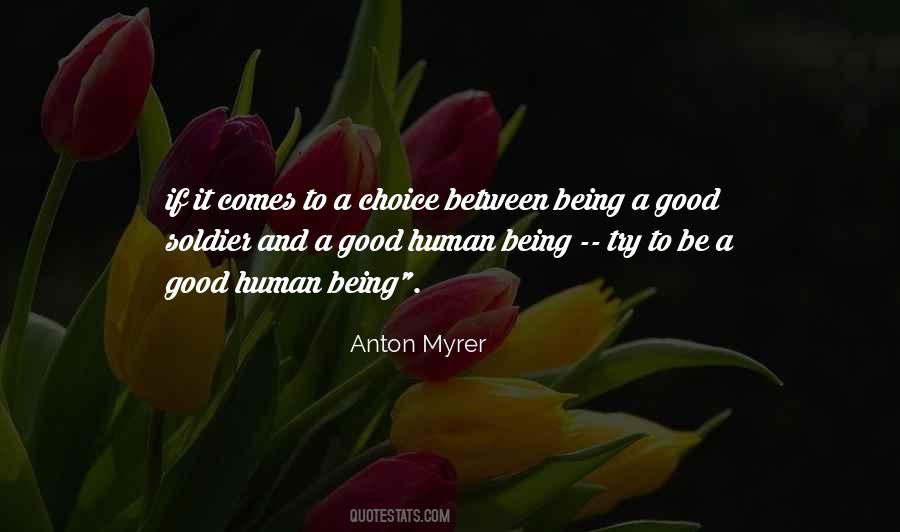 Anton Myrer Quotes #1781985