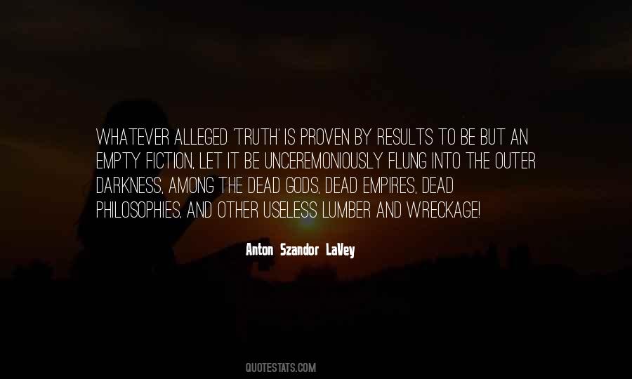 Anton Szandor LaVey Quotes #1453679