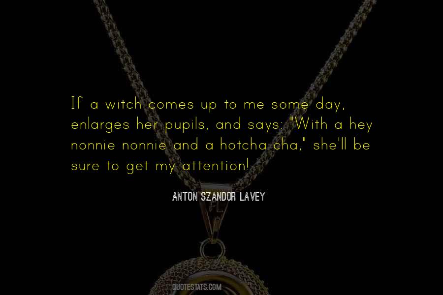 Anton Szandor LaVey Quotes #1668290