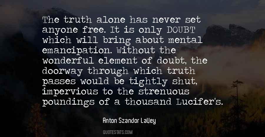 Anton Szandor LaVey Quotes #451459