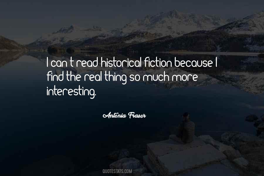 Antonia Fraser Quotes #1084240