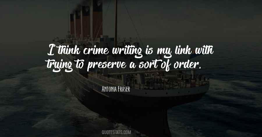 Antonia Fraser Quotes #1304148